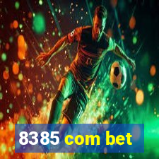 8385 com bet